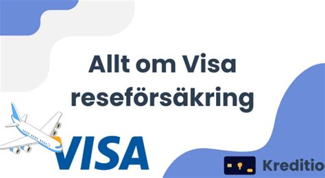 Vad ingår i visa reseförsäkring